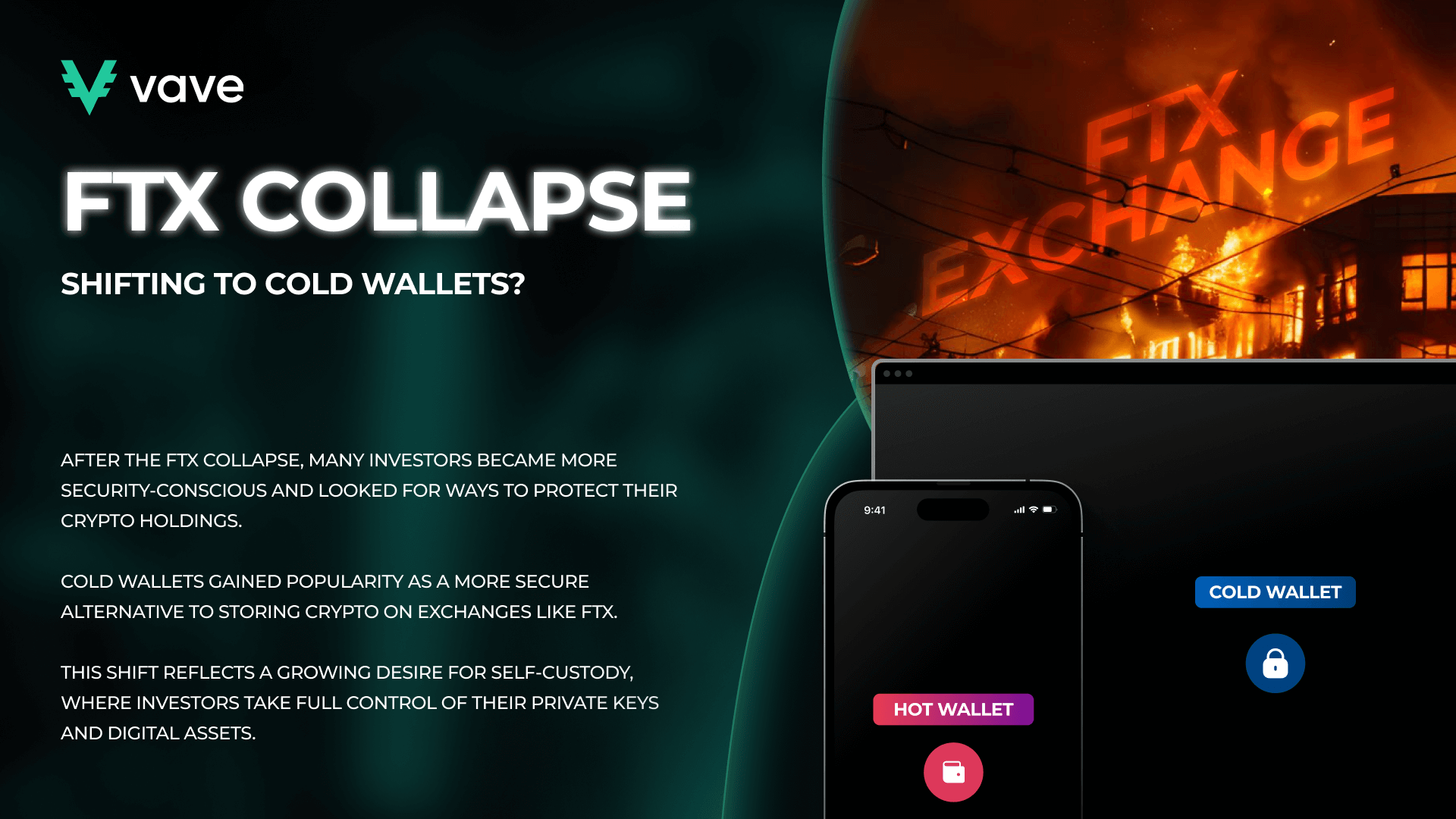 FTX Collapse and Rise of Cold Wallets