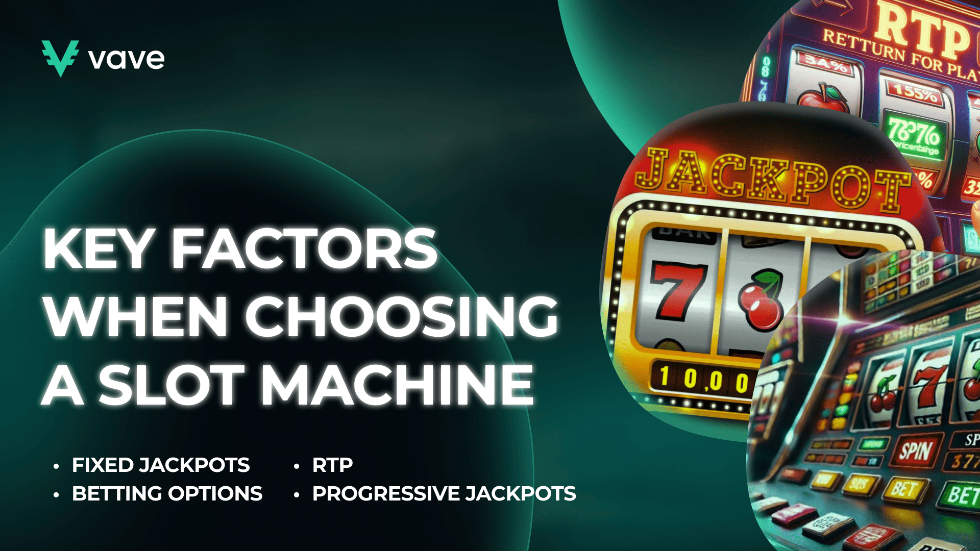 Key factors when choosing a slot machine