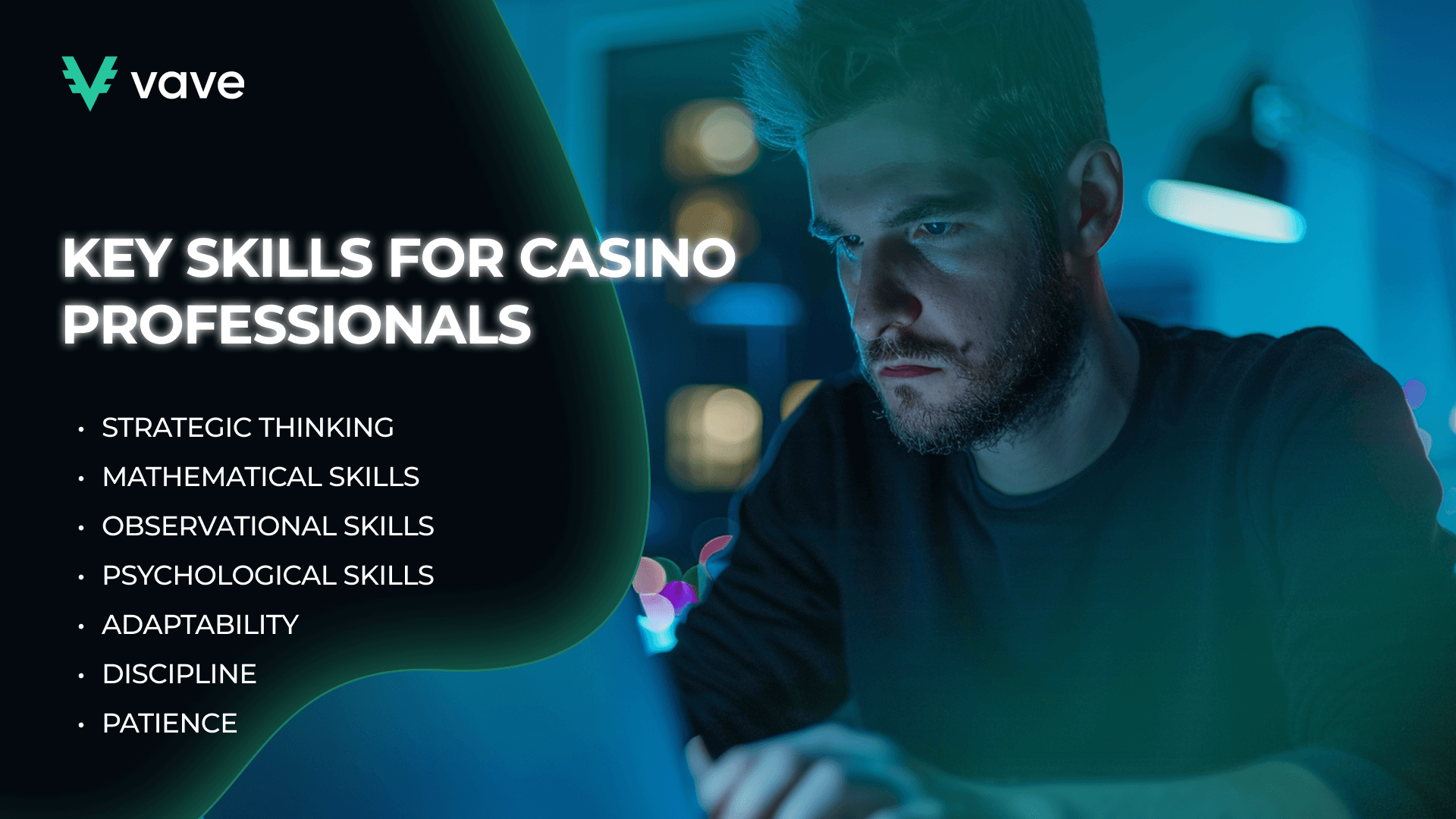 Key skills for casino professionals