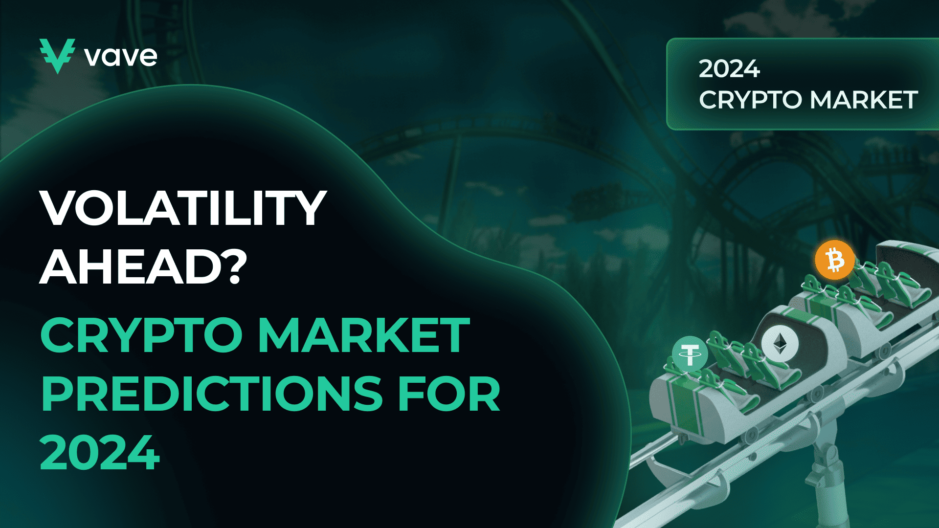 Volatility Ahead Crypto Market Predictions for 2024