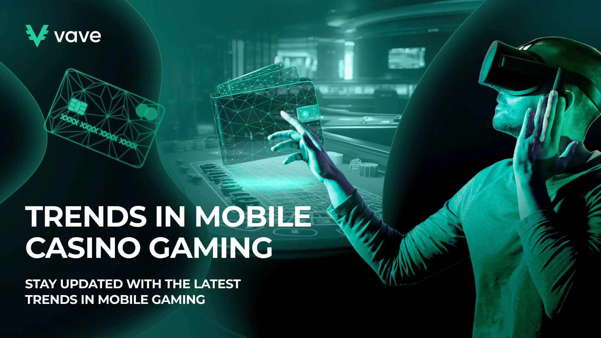 Vave_Trends in Mobile Casino Gaming